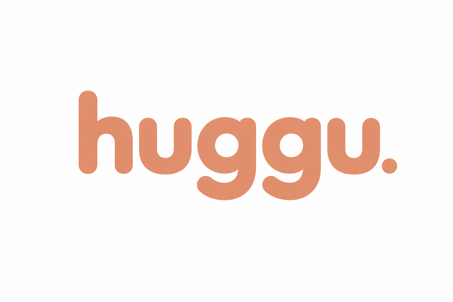 Huggug huggu. – Huggu